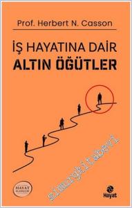 İş Hayatına Dair Altın Öğütler -        2024