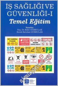 İş Sağlığı ve Güvenliği I (Temel Eğitim) -        2024