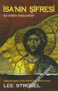 İsa'nın Şifresi: İsa Yeniden Yargılanıyor! -