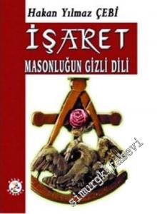 İşaret: Masonluğun Gizli Dili -