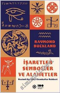 İşaretler Semboller ve Alametler: Resimli Spiritüel Semboller Rehberi -        2023