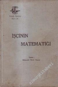İşçinin Matematiği -