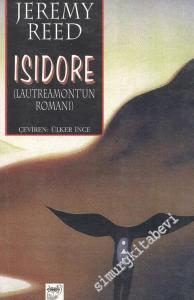 Isidore : Comte De Lautreamont'un Romanı -        1998
