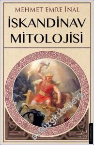İskandinav Mitolojisi : Viking, Mitlerinde Tanrılar, Kahramanlar, Canavarlar -        2022