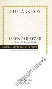 İskender Sezar Paralel Hayatlar CİLTLİ -