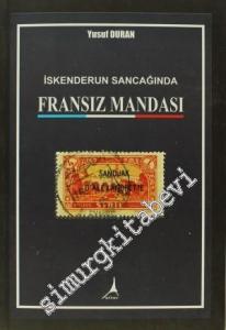 İskenderun Sancağında Fransız Mandası -