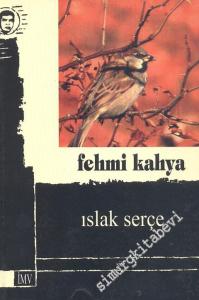 Islak Serçe -
