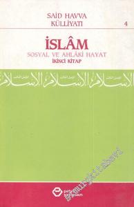 İslam 2. Kitap: Sosyal ve Ahlaki Hayat -