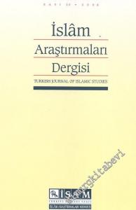 İslam Araştırmaları Dergisi = Turkish Journal of Islamic Studies - Sayı: 20       2008
