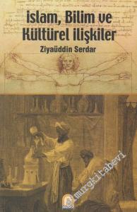 İslam Bilim ve Kültürel İlişkiler -