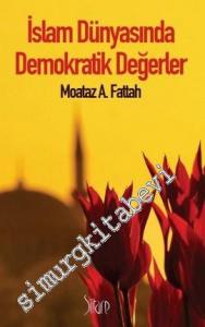 İslam Dünyasında Demokratik Değerler -