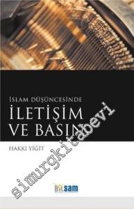 İslam Düşüncesinde İletişim ve Basın -