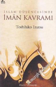 İslâm Düşüncesinde İmân Kavramı     -