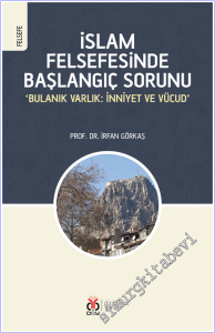 İslam Felsefesinde Başlangıç Sorunu -
