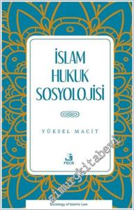 İslam Hukuk Sosyolojisi -        2025
