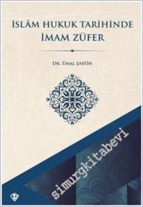 İslam Hukuk Tarihinde İmam Züfer -        2025