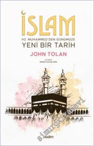 İslam: Hz. Muhammed'den Günümüze Yeni Bir Tarih -        2026