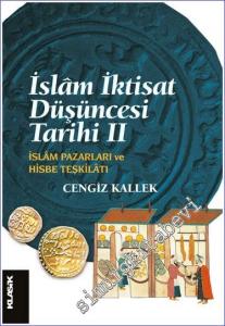İslam İktisat Düşüncesi Tarihi 2 İslam Pazarları ve Hisbe Teşkilatı -        2022