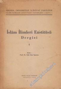 İslam İlimleri Enstitüsü Dergisi I - Sayı: 1  Cilt: 1    Mart 1959