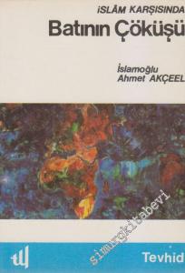 İslam Karşısında Batının Çöküşü -