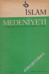 İslam Medeniyeti Mecmuası - Üç Aylık, Dini - İlmi - Edebi Araştırmalar Dergisi - Sayı: 2  4  1  Kasım