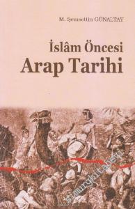 İslam Öncesi Arap Tarihi -
