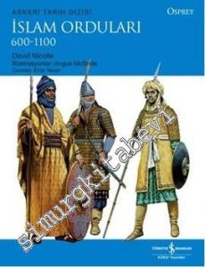 İslam Orduları 600 - 1100 -