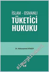 İslam - Osmanlı Tüketici Hukuku -         2023