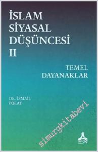 İslam Siyasal Düşüncesi 2 - Temel Dayanaklar -        2025