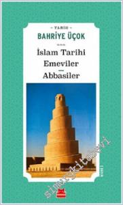 İslam Tarihi : Emeviler Abbasiler -        2022