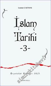 İslam Tarihi - III Oryantalist Klasikler 10 / 3 -        2023