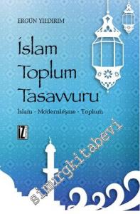 İslam Toplum Tasavvuru -
