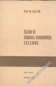 İslam ve Osmanlı Hukukunda Evlenme -