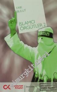 İslamcı Örgütler 2 -