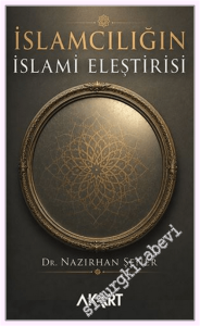 İslamcılığın İslami Eleştirisi -         2026