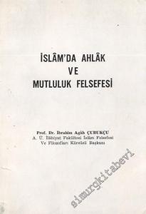 İslam'da Ahlak ve Mutluluk Felsefesi -