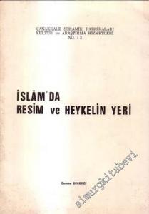 İslâm'da Resim ve Heykelin Yeri -        1974