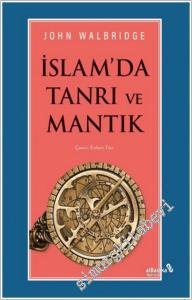 İslam'da Tanrı ve Mantık -        2025