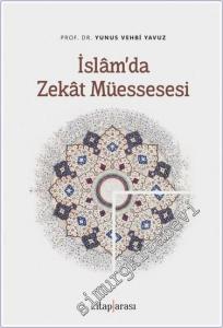 İslam'da Zekat Müessesesi -        2024
