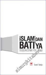 İslam'dan Batı'ya Düşüncenin Yol Alışı -