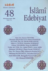 İslâmî Edebiyat - Üç Aylık Edebiyat Dergisi - Sayı: 48, Ekim - Kasım - Aralık 2009