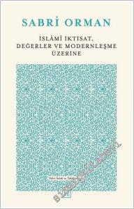 İslami İktisat : Değerler ve Modernleşme Üzerine -        2025