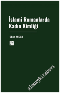 İslami Romanlarda Kadın Kimliği -        2026