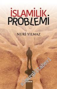 İslamilik Problemi -