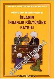 İslamın İnsanlık Kültürüne Katkısı -