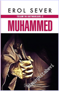 İslamın Kaynakları 2: Muhammed -        2018