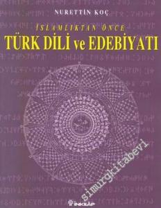 İslamlıktan Önce Türk Dili ve Edebiyatı -        2002