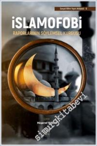 İslamofobi Raporlarının Söylemsel Kurgusu -        2024