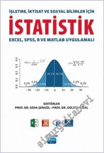 İşletme İktisat ve Sosyal Bilimler İçin İstatistik : Excel SPSS R ve Matlab Uygulamalı -        2024