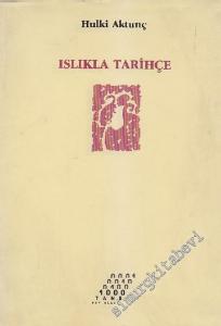 Islıkla Tarihçe İMZALI -        1989